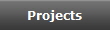 Projects